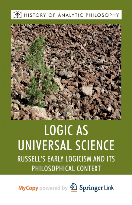 Logic as Universal Science
