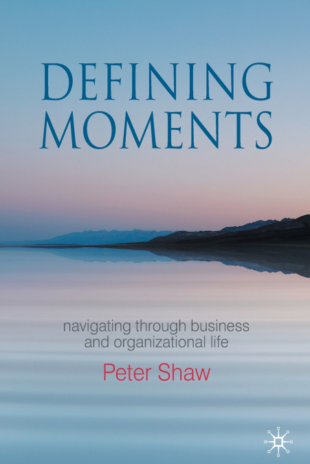 Defining Moments