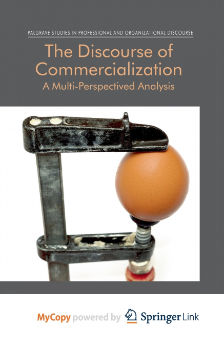 The Discourse of Commercialization