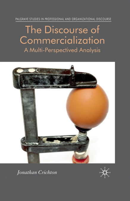 The Discourse of Commercialization