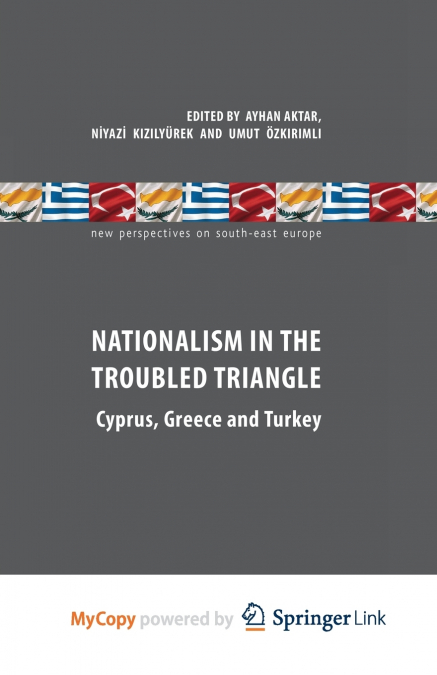 Nationalism in the Troubled Triangle