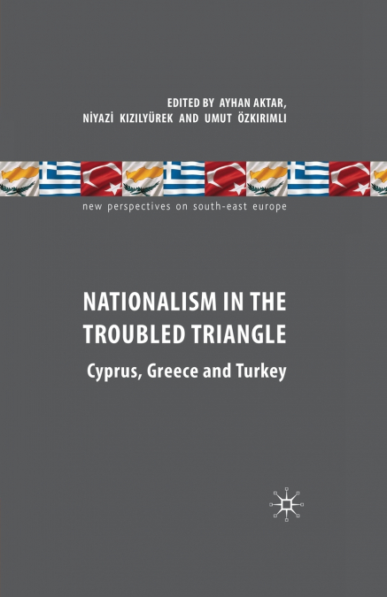 Nationalism in the Troubled Triangle
