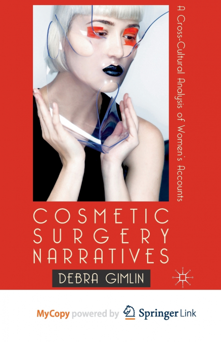 Cosmetic Surgery Narratives