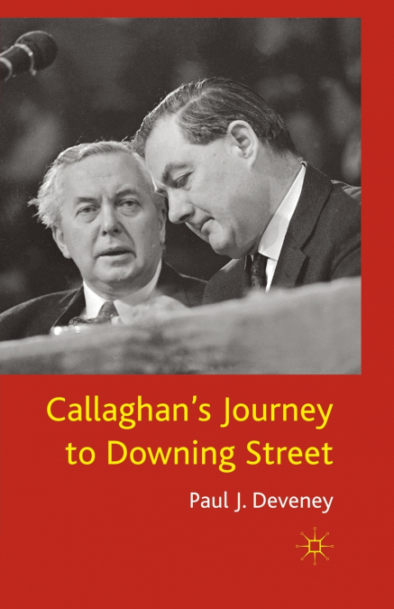 Callaghan’s Journey to Downing Street