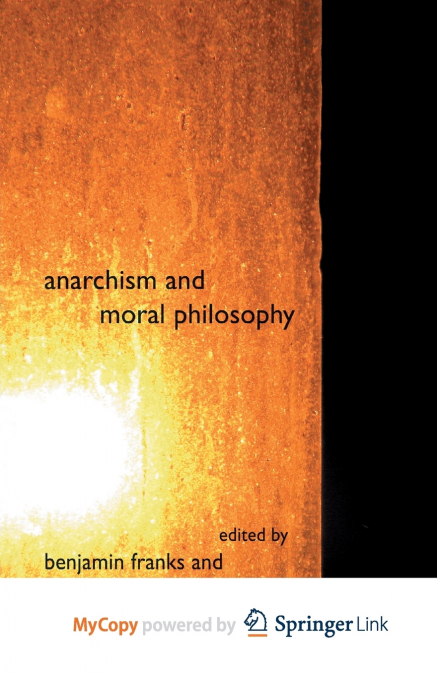 Anarchism and Moral Philosophy