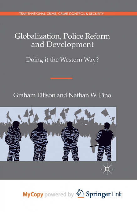 Globalization, Police Reform and Development
