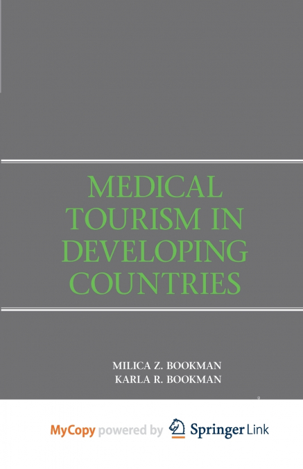 Medical Tourism in Developing Countries