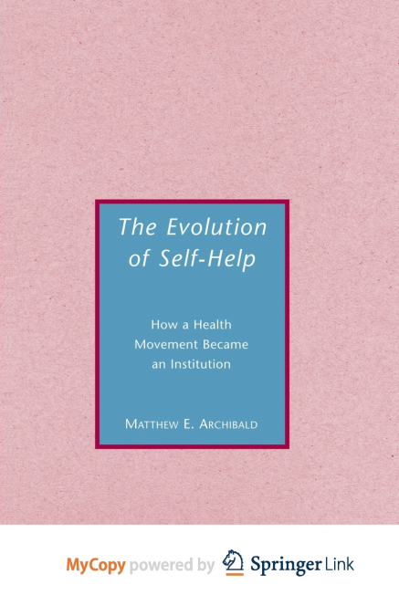 The Evolution of Self-Help