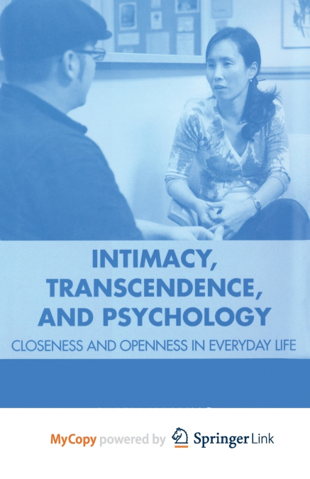 Intimacy, Transcendence, and Psychology
