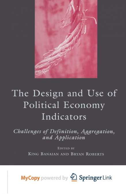 The Design and Use of Political Economy Indicators