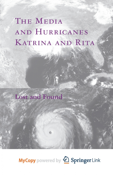 The Media and Hurricanes Katrina and Rita
