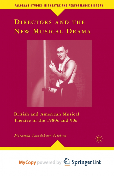 Directors and the New Musical Drama