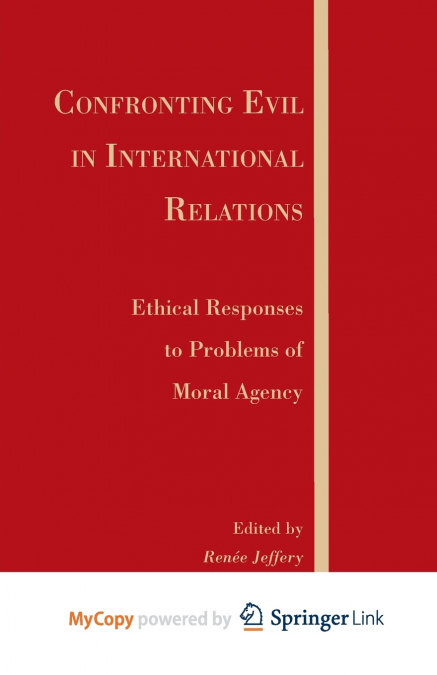 Confronting Evil in International Relations