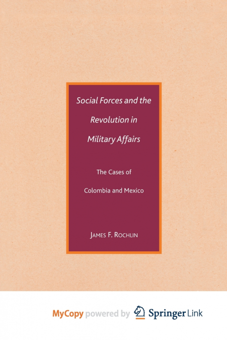 Social Forces and the Revolution in Military Affairs