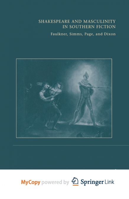 Shakespeare and Masculinity in Southern Fiction
