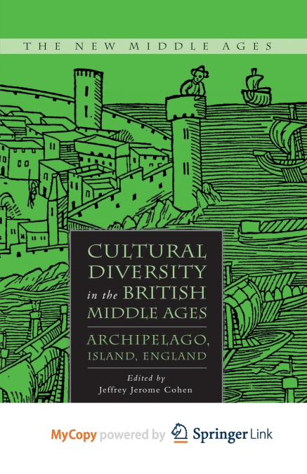 Cultural Diversity in the British Middle Ages