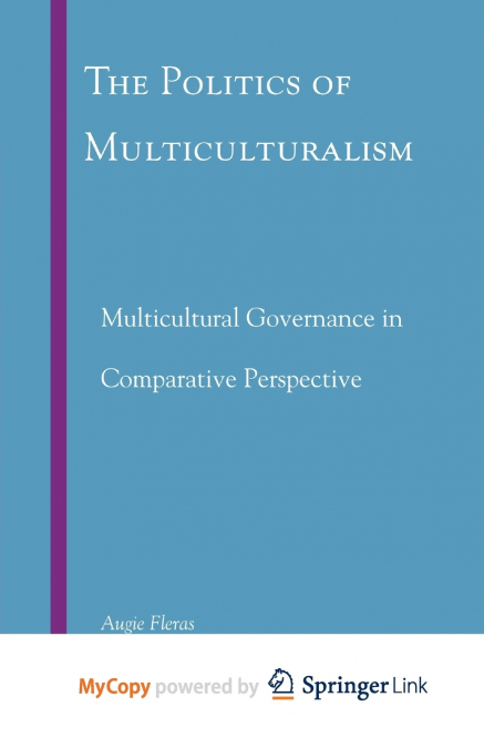 The Politics of Multiculturalism