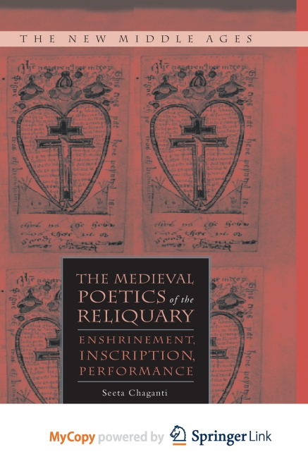 The Medieval Poetics of the Reliquary