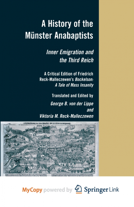 A History of the Münster Anabaptists
