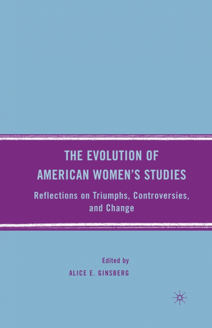 The Evolution of American Women’s Studies