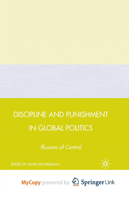Discipline and Punishment in Global Politics