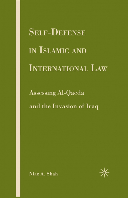 Self-defense in Islamic and International Law