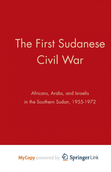 The First Sudanese Civil War