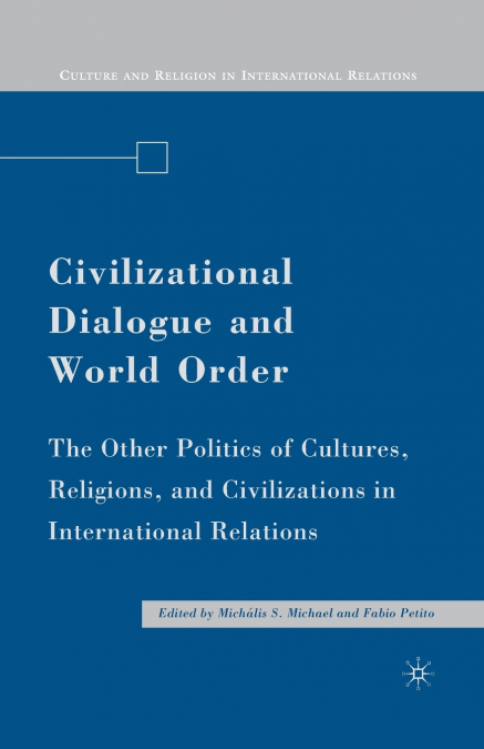 Civilizational Dialogue and World Order