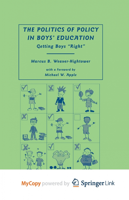 The Politics of Policy in Boys’ Education