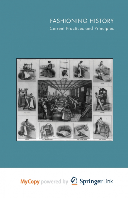 Fashioning History