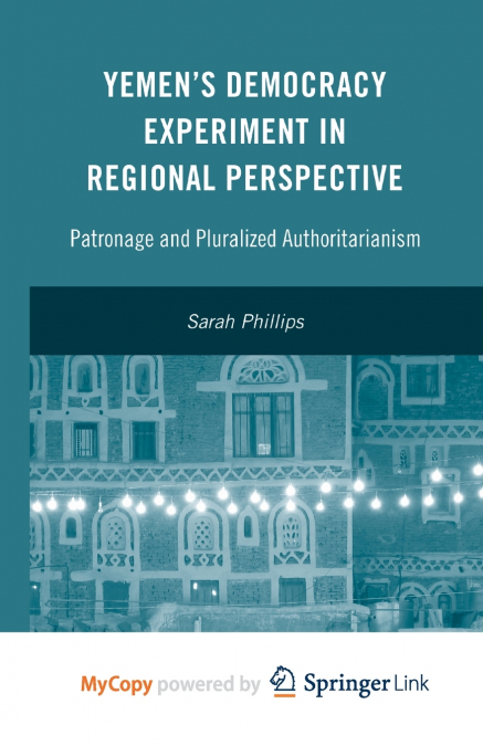 Yemen’s Democracy Experiment in Regional Perspective