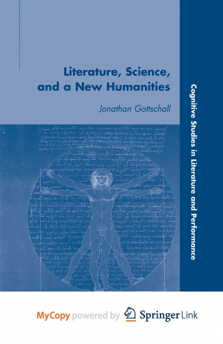 Literature, Science, and a New Humanities