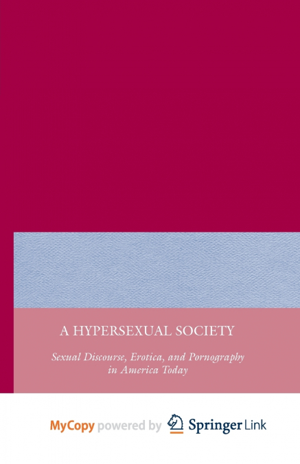 A Hypersexual Society