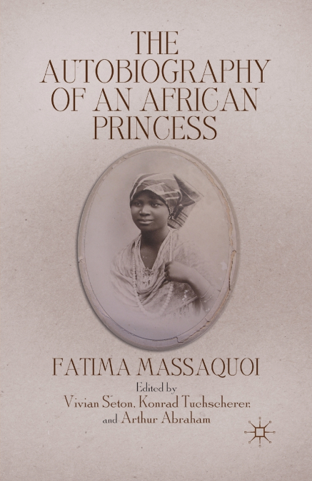 The Autobiography of an African Princess
