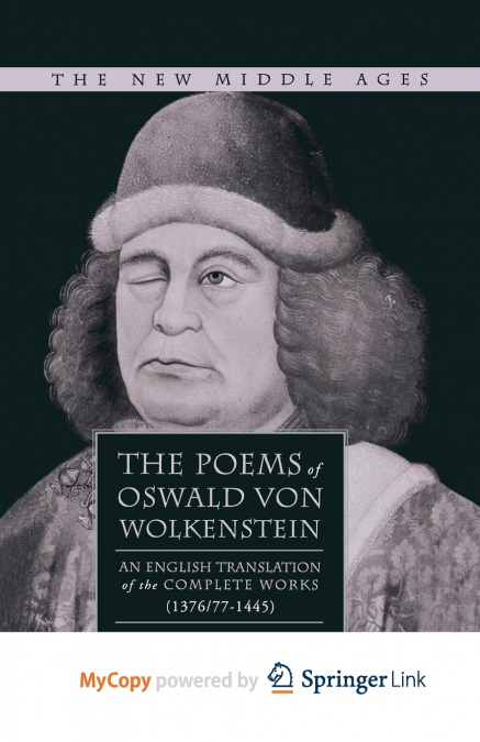 The Poems of Oswald Von Wolkenstein