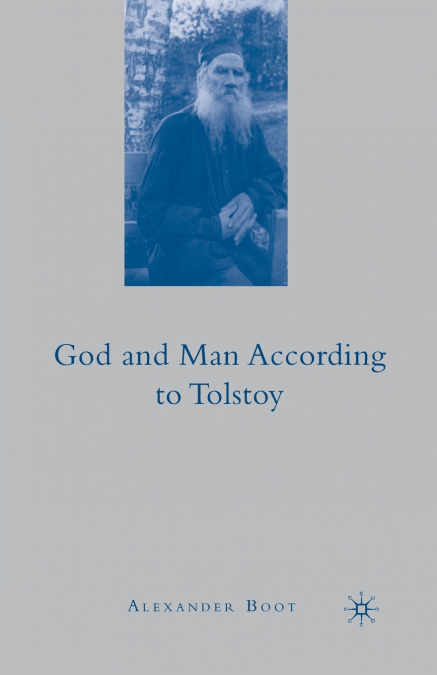 God and Man According To Tolstoy