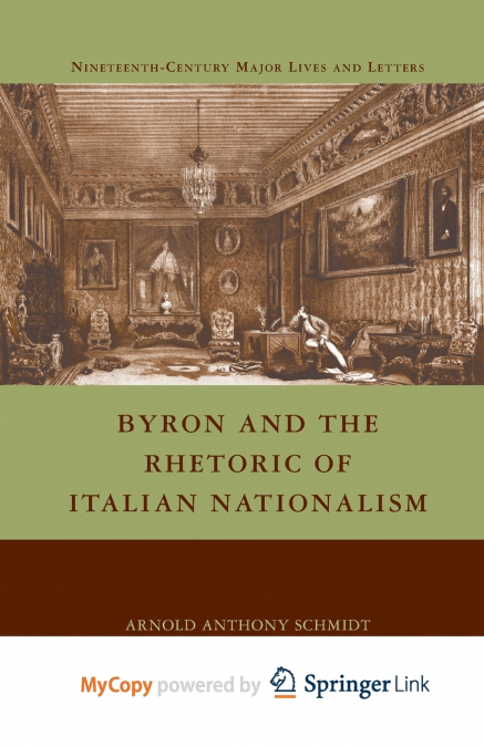 Byron and the Rhetoric of Italian Nationalism