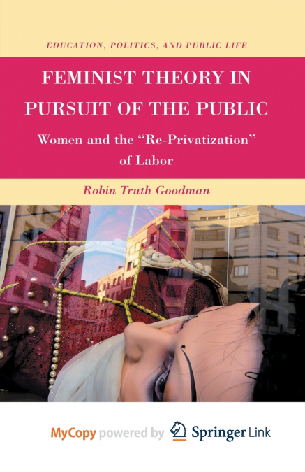 Feminist Theory in Pursuit of the Public