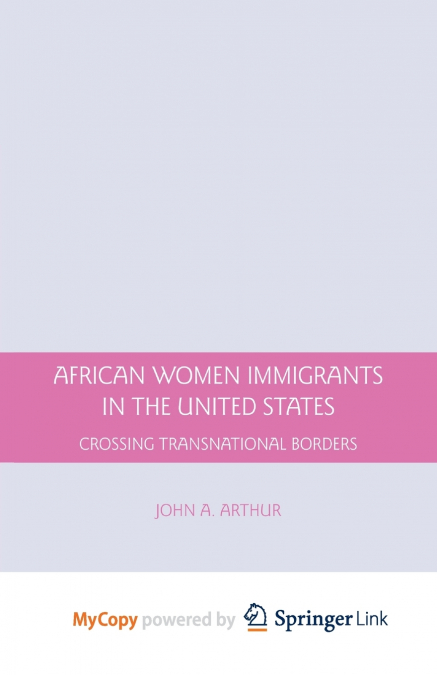 African Women Immigrants in the United States