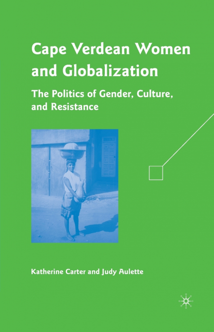 Cape Verdean Women and Globalization