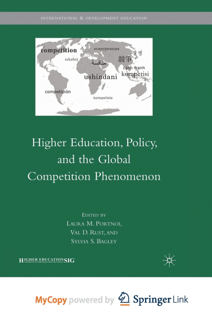 Higher Education, Policy, and the Global Competition Phenomenon