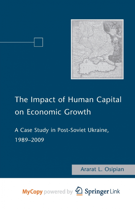 The Impact of Human Capital on Economic Growth