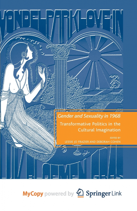 Gender and Sexuality in 1968