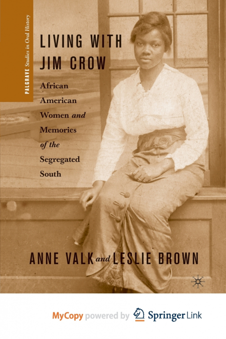 Living with Jim Crow