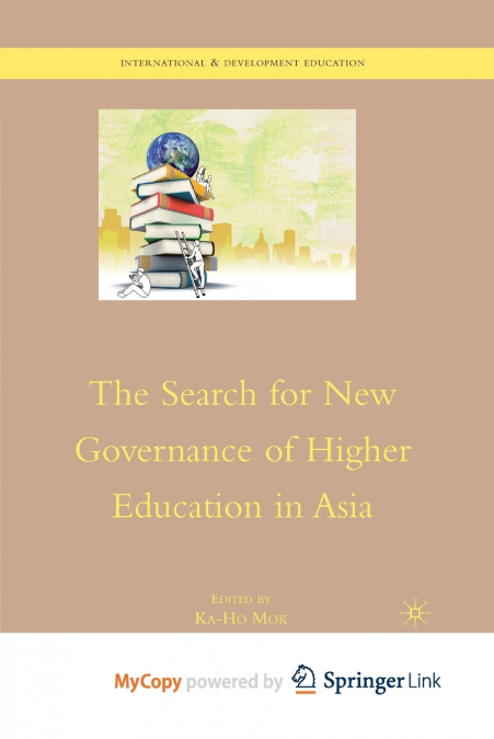 The Search for New Governance of Higher Education in Asia