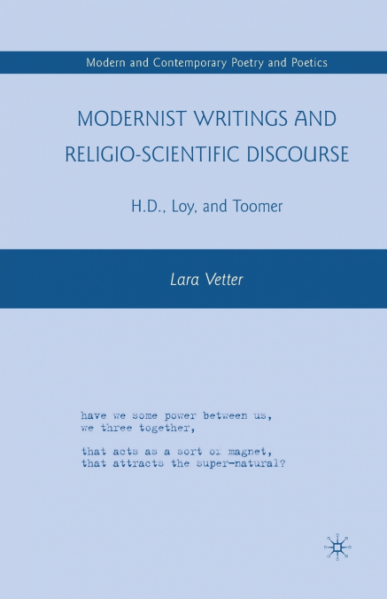 Modernist Writings and Religio-scientific Discourse