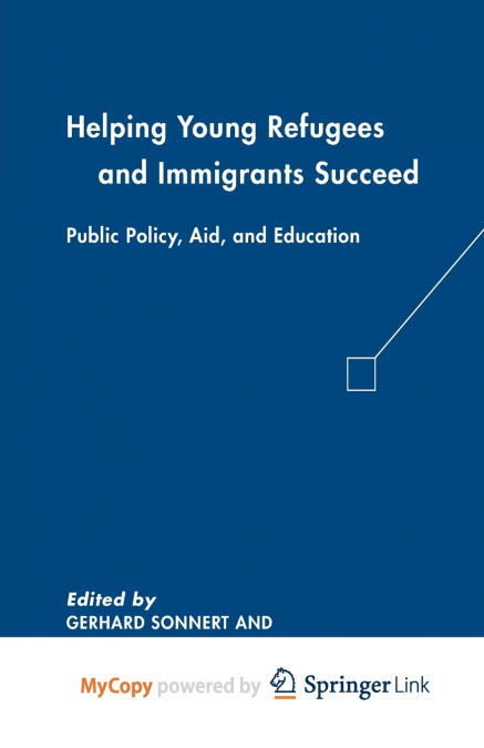 Helping Young Refugees and Immigrants Succeed