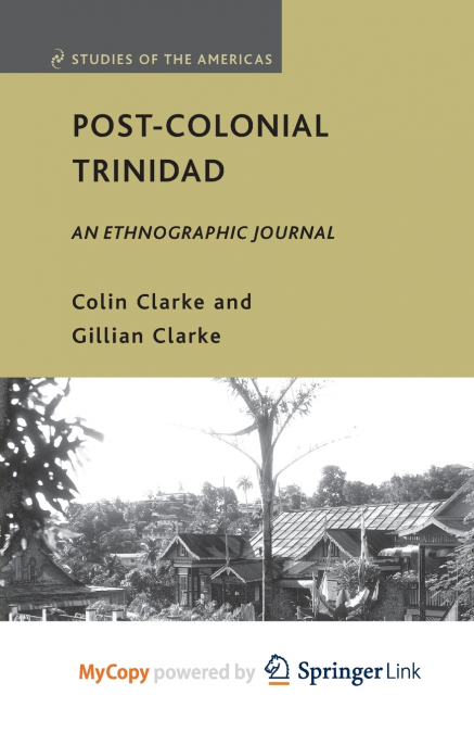 Post-Colonial Trinidad