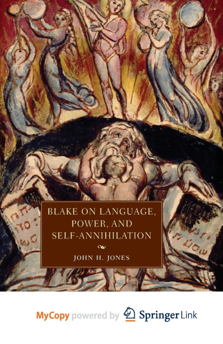 Blake on Language, Power, and Self-Annihilation