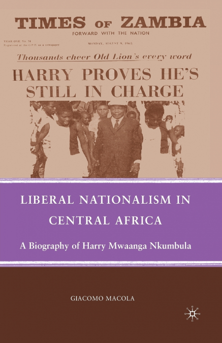 Liberal Nationalism in Central Africa